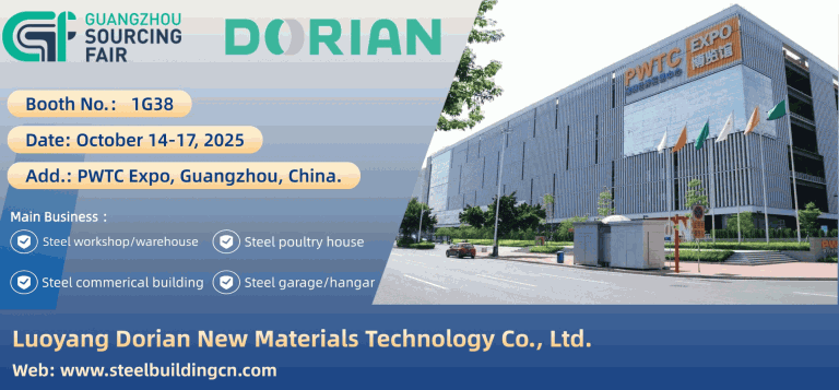 Focusing on cutting-edge steel structure solutions, Dorian will meet you at the 2025 Guangzhou Souring Fair